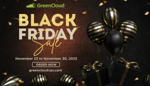 GreenCloud - Black Friday and Cyber Monday 2023